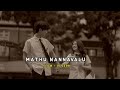 Mathu Nannavalu  (  Slow + Reverb ) #kannada #slowedandreverb