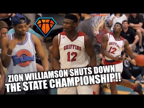 Zion Williamson s LAST HIGH SCHOOL GAME Ends with a DUNK SHOW 3Peat State Champs