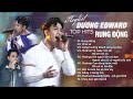 TOP HITS cực cuốn, playlist GÂY TIẾNG VANG của DƯƠNG EDWARD tại Không Gian Cảm Xúc Mùa 2