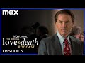 “The Big Top” with Tom Pelphrey & Mike Hall | Love & Death Podcast | Max