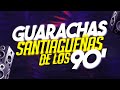 🔥🎉 GUARACHAS DE LOS 90'  MIX EN VIVO 🎉🔥 DJ NAICKY 2024 🎉🔥