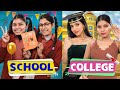 Naya Saal - School vs College | Students Life | Anaysa