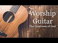 Instrumental Praise and Worship - Top Worship Songs!