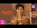Aladdin - Naam Toh Suna Hoga | अलाद्दिन - नाम तो सुना होगा | Episode 8 | 22nd June, 2020