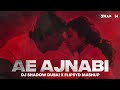 Ae Ajnabi x Answer | DJ Shadow Dubai x Flipsyd Mashup | Dil Se | 2024