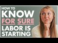 LABOR SIGNS and the #1 Way to Know For Sure it’s Labor