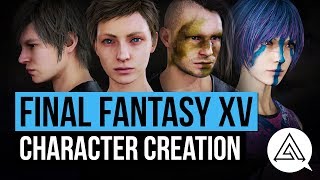 Final Fantasy XV Character Creation - Online Multiplayer Gameplay | Comrades DLC