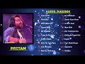 Best Of Pritam Songs 2018 , TOP 20 SONGS , Pritam Chakraborty Audio Jukebox