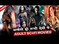Top 5 Best Adult Sci fi Movies In Hindi | Netflix/MX Player | Cine Shades