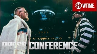 Mayweather vs. McGregor: New York Press Conference | Sat., Aug. 26 on SHOWTIME PPV