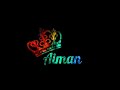 Aiman Name WhatsApp Status || By ChauDhary Wri8s