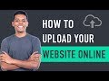 How to Upload Your Website To The Internet