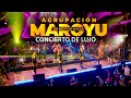 Agrupación Maroyu - El Mejor Concierto Oficial 4k 2023
