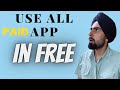 Now use Paid Applications For FREE | Mridul Madhok