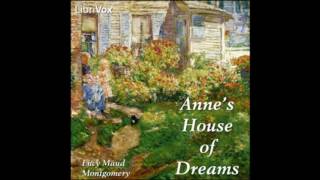 Anne's House of Dreams - Chapter 2 - The House of Dreams