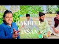 Bakheel insan Pashto drama 🥰#youtube