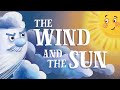 The Wind and the Sun - US English accent (TheFableCottage.com)
