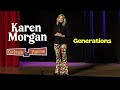 Silent Generation, Boomers, Millennials, GenZ (And Don't Forget GenX) | Karen Morgan | Clean Comedy