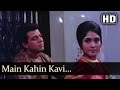 Main Kahi Kavi | Dharmendra | Vaijayantimala | Pyar Hi Pyar | Hindi Song