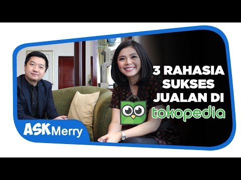 Download 3 RAHASIA SUKSES JUALAN DI TOKOPEDIA | Cool Collab | Merry Riana free