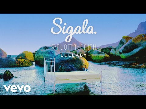 Download Sigala, Paloma Faith - Lullaby (Audio) free