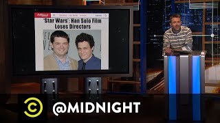 Extended - Luke, I Am Your HR Department - Uncensored - @midnight with Chris Hardwick
