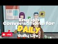 Learn English  - English Conversations for Daily Life - Everyday English Conversations