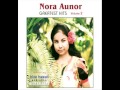 Nora Aunor - Greatest Hits (Selected Songs)