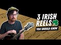 3 Irish Reels You Should Know /// Mandolin Lesson