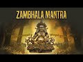Most Powerful Zambhala Mantra For Wealthy And Prosprity | Dzambhala Mantra