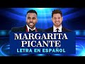 Spicy Margarita - LETRA EN ESPAÑOL - Jason Derulo & Michael Bublé
