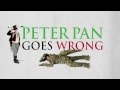 Peter Pan Goes Wrong Trailer