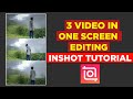 3 Video In One Screen Editing In Inshot | 3 Layer Video Editing In Inshot | Inshot Video Editing