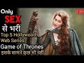 Top 5 Best Web Series Like GAME OF THRONES in Hindi🔥 [Part 2] || NETFLIX, Prime and Hotstar  series