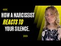Narcissists Do These 8 Things In Response To Your Silence. (Understanding Narcissism.) #narcissist