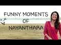 Funny moments of Nayanthara 🤣