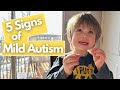 Mild Autism | 5 Signs in Kids