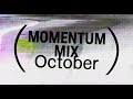 Solomun - Momentum Mix October