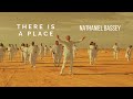 THERE IS A PLACE - NATHANIEL BASSEY