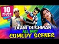 Jani Dushman All Best Comedy Scenes | South Indian Hindi Dubbed Best Comedy Scenes