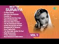 Best Of Suraiya | Tu Mera Chand | O Door Jaanewale | Man Mor Hua Matwala | Man Leta Hai Angdai