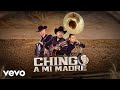 Los 3 Gallos - Chingo A Mi Madre (Lyric Video)