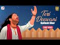 Teri Deewani Official Lyric Video | Kailash Kher | Paresh | Naresh