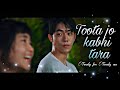 Baek yi jin & Na hee do|| Toota jo kabhi tara💖|| Twenty five twenty one🤺|| kdramahindimix || Fmv