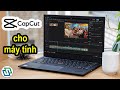 Cách tải Capcut trên máy tính | Phần mềm chỉnh sửa video nổi tiếng