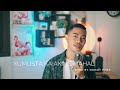Kumusta Ka Aking Mahal - Freddie Aguilar (Cover by Nonoy Peña)