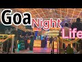 Goa lo Night Life || Travelling || Goa Beach Life #goa #bengaluru #nightlife #youtubeshorts #viral