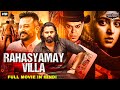 RAHASYAMAY VILLA Hindi Dubbed Full Action Horror Movie | South Indian Movies Dubbed In Hindi Full HD