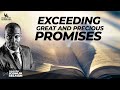 EXCEEDING GREAT AND PRECIOUS PROMISES WITH APOSTLE JOSHUA SELMAN 05||02||2023