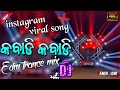 Instagram Viral Dj Song Kabadi Kabadi RasIka Nagar Edm Trance Mix Dj Nigam X Dj Raju Ctc